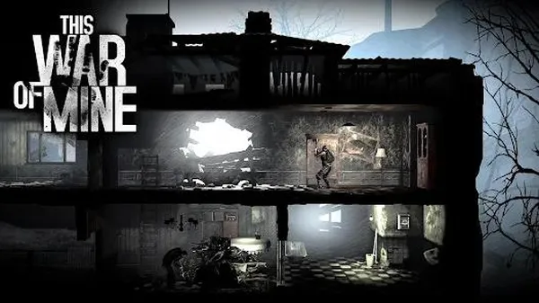 game offline android - This War Of Mine